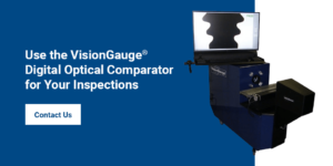 Use the VisionGauge Digital Optical Comparator for your inspections