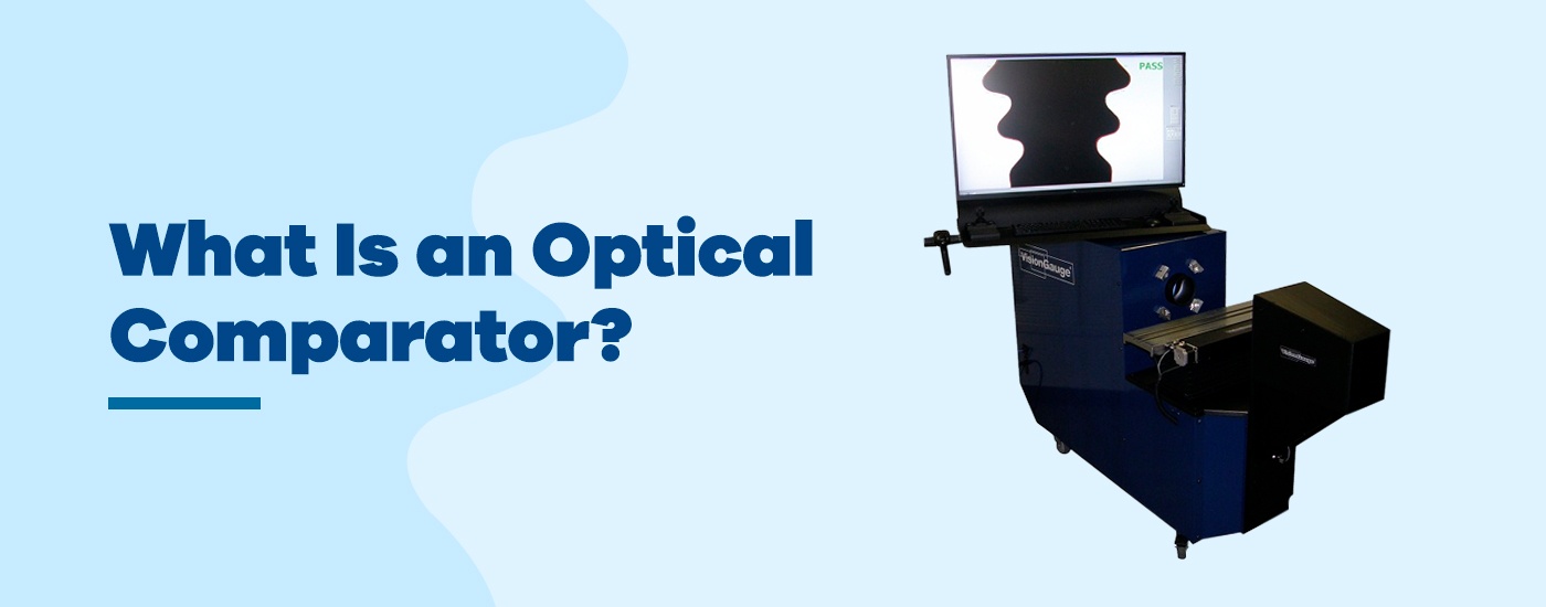 What is an optical comparator